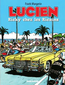 Lucien - Tome 7 - Ricky chez les Ricains