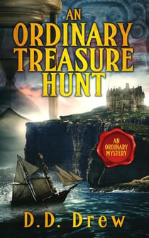 An Ordinary Treasure Hunt - An Ordinary Mystery, #3