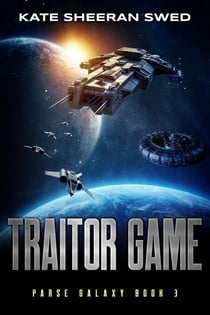Traitor Game - Parse Galaxy, #3