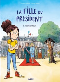 La fille du président - T1