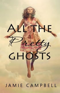 All The Pretty Ghosts - Never Alone, #2