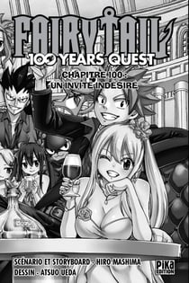 Fairy Tail - 100 Years Quest Chapitre 100 - Un invité indésiré