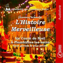 L'histoire merveilleuse