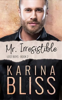 Mr Irresistible - Lost Boys, #2
