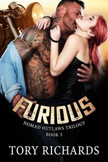 Furious - Nomad Outlaws Trilogy, #3