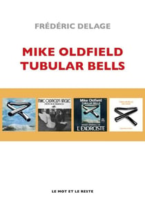 Mike Oldfield - Tubular Bells - Tubular Bells
