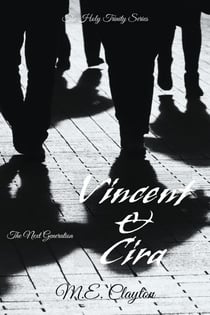 Vincent & Cira - The Holy Trinity Next Generation (1) Series, #1