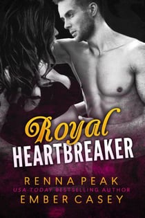 Royal Heartbreaker - Royal Heartbreaker, #1
