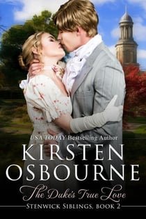 The Duke's True Love - Stenwick Trilogy, #2