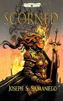 Scorned - Legends of the Carolyngian Age