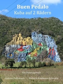 Buen Pedalo - Kuba auf 2 Rädern