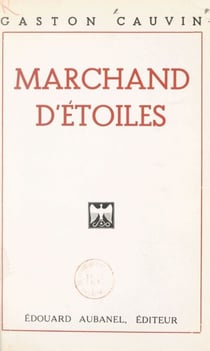 Marchand d'étoiles