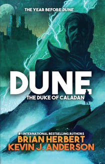 Dune: The Duke of Caladan - The Caladan Trilogy, #1