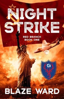 Night Strike - A Red Branch Mission, #1
