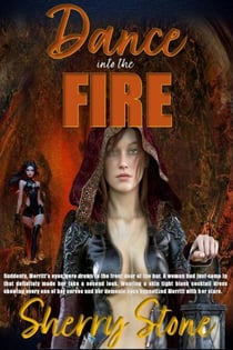 Dance into the Fire