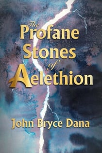 The Profane Stones of Aelethion