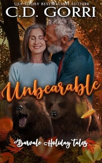 Unbearable - Barvale Holiday Tales, #6