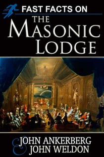 Fast Facts on the Masonic Lodge - Fast Facts, #3