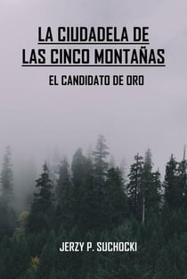 La Ciudadela de las Cinco Montañas - La Ciudadela de las Cinco Montañas, #2