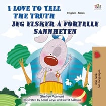 I Love to Tell the Truth Jeg elsker å fortelle sannheten - English Norwegian Bilingual Collection
