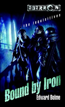 Bound by Iron - The Inquisitives, Book 1