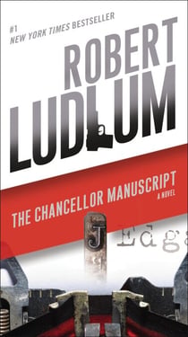 The Chancellor Manuscript - A Novel