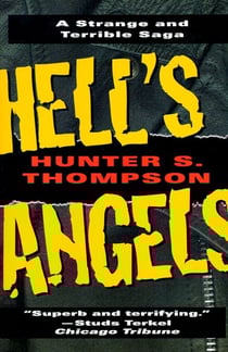 Hell's Angels - A Strange and Terrible Saga