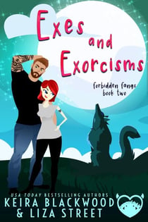 Exes and Exorcisms - Forbidden Fangs, #2