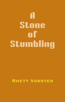 A Stone of Stumbling
