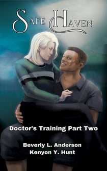 Safe Haven - Doctor’s Training, #2