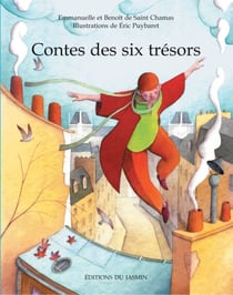Contes des six trésors - Un recueil de six contes