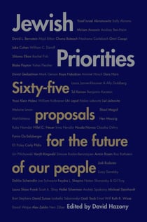 Jewish Priorities - Sixty-Five Proposals for the Future of Our People