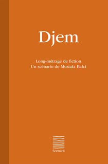 Djem - Long-métrage de fiction