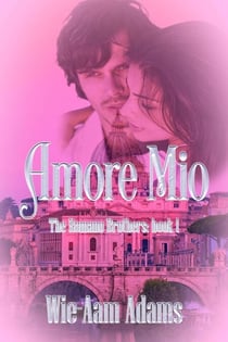 Amore Mio - The Romano Brothers, #1