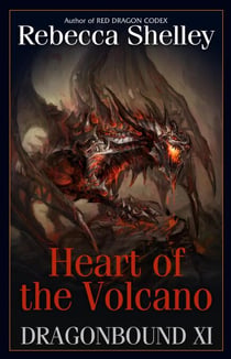 Dragonbound XI: Heart of the Volcano - Dragonbound, #11