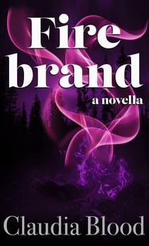 Firebrand - The Northwoods Guardians, #5