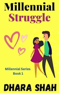 Millennial Struggle - Millennial Series, #1