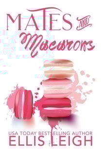Mates &amp; Macarons: A Kinship Cove Collection
