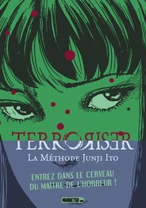 Terroriser - La méthode de Junji Ito
