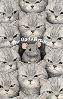 The Gods Return