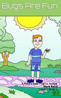 Bugs are Fun - Mark’s Mad Phonics, #5