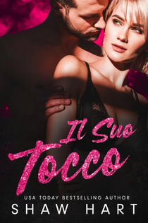 Il suo tocco - Too Hot, #2