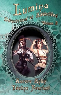 Lumina, Détectrices et associées volume 2 - Lumina, Détectrices et associées, #2