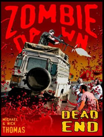 Dead End (Zombie Dawn Stories) - Zombie Dawn Stories, #2