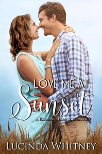 Love Me at Sunset - Romano Family, #3