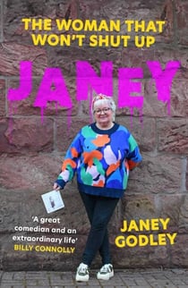 JANEY - The Woman That Won't Shut Up