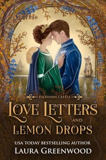 Love Letters & Lemon Drops - Falhaven Castle