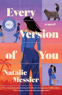 Every Version of You - A Novel