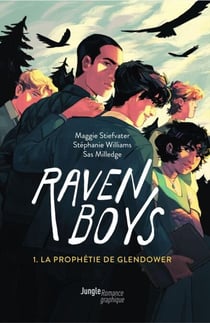 Raven Boys - Tome 1 - La prophétie de Glendower