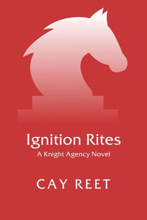 Ignition Rites - Knight Agency, #8